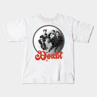 no doubt vintage retro style Kids T-Shirt